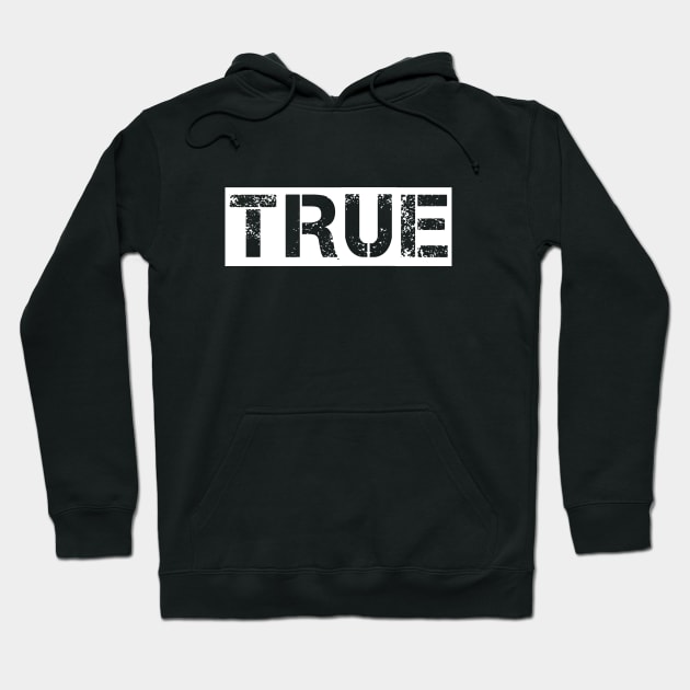 True T-Shirt Hoodie by Athenum